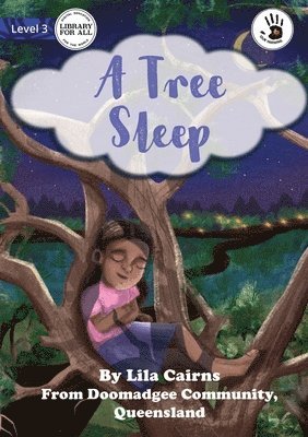 A Tree Sleep - Our Yarning 1