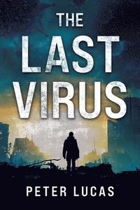 bokomslag The Last Virus