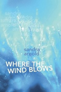 bokomslag Where the Wind Blows