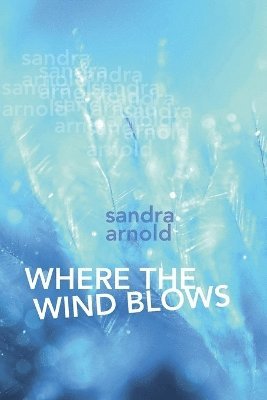 bokomslag Where the Wind Blows
