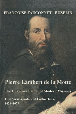 The Unknown Father of the Modern Mission 1