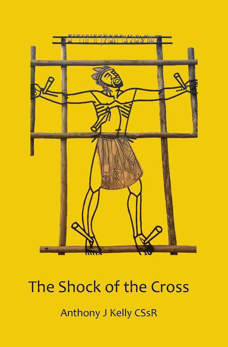 Anthony J Kelly, Anthony J. Kelly - Shock of the Cross, Häftad