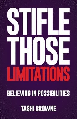 bokomslag Stifle Those Limitations