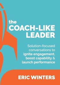 bokomslag Coach-like Leader