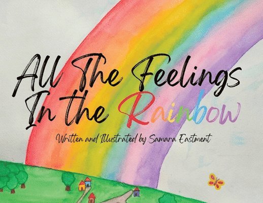 All the Feelings in the Rainbow 1