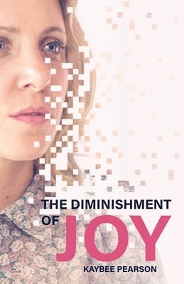 bokomslag Diminishment of Joy