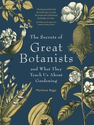 bokomslag The Secrets of Great Botanists