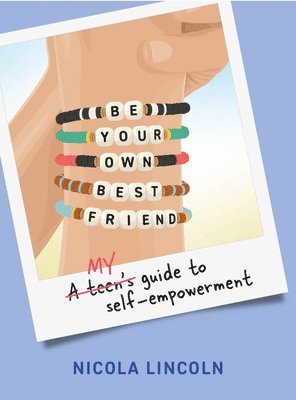bokomslag Be Your Own Best Friend