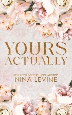 Nina Levine - Yours Actually Special Edition, Häftad