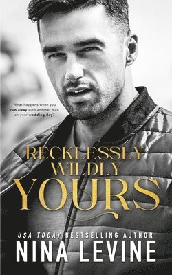 bokomslag Recklessly, Wildly Yours