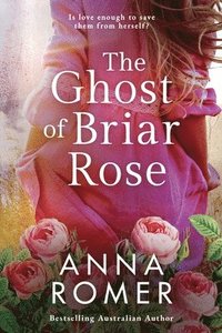 bokomslag The Ghost of Briar Rose