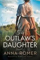 Anna Romer - Outlaw's Daughter, Häftad