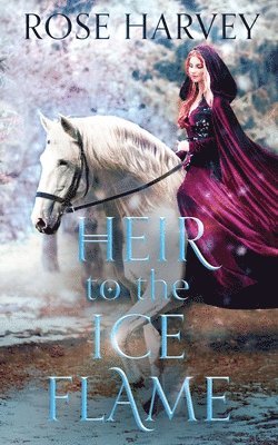 Heir to the Ice Flame 1