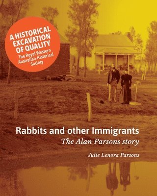 Julie Parsons - Rabbits and other Immigrants, Häftad