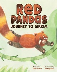 bokomslag Red Pandas Journey to Sikkim