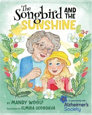 Mandy Woolf - Songbird and the Sunshine, Häftad
