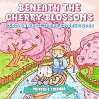 bokomslag Beneath the Cherry Blossoms