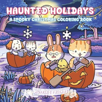 Muffin & Friends - Haunted Holidays, Häftad