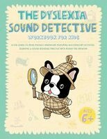 Ronny the Frenchie - Dyslexia Sound Detective Workbook for Kids, Häftad