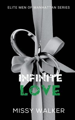 Missy Walker - Infinite Love Novella, Häftad