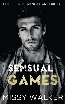 Missy Walker - Sensual Games, Häftad
