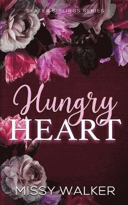 Missy Walker - Hungry heart, Häftad