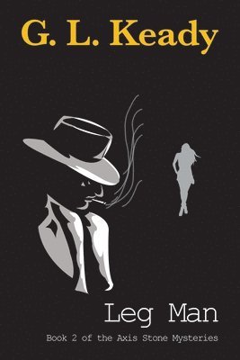 G. L. Keady, G L Keady - Leg Man, Häftad