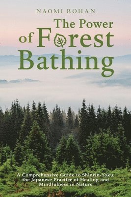bokomslag Power of Forest Bathing