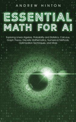 Essential Math for AI 1