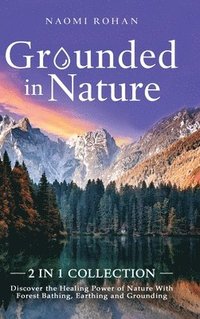 bokomslag Grounded in Nature