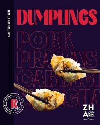 La Taverne De Zhao, La Taverne de Zhao - Dumplings, Inbunden