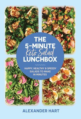 bokomslag The 5-Minute Keto Salad Lunchbox