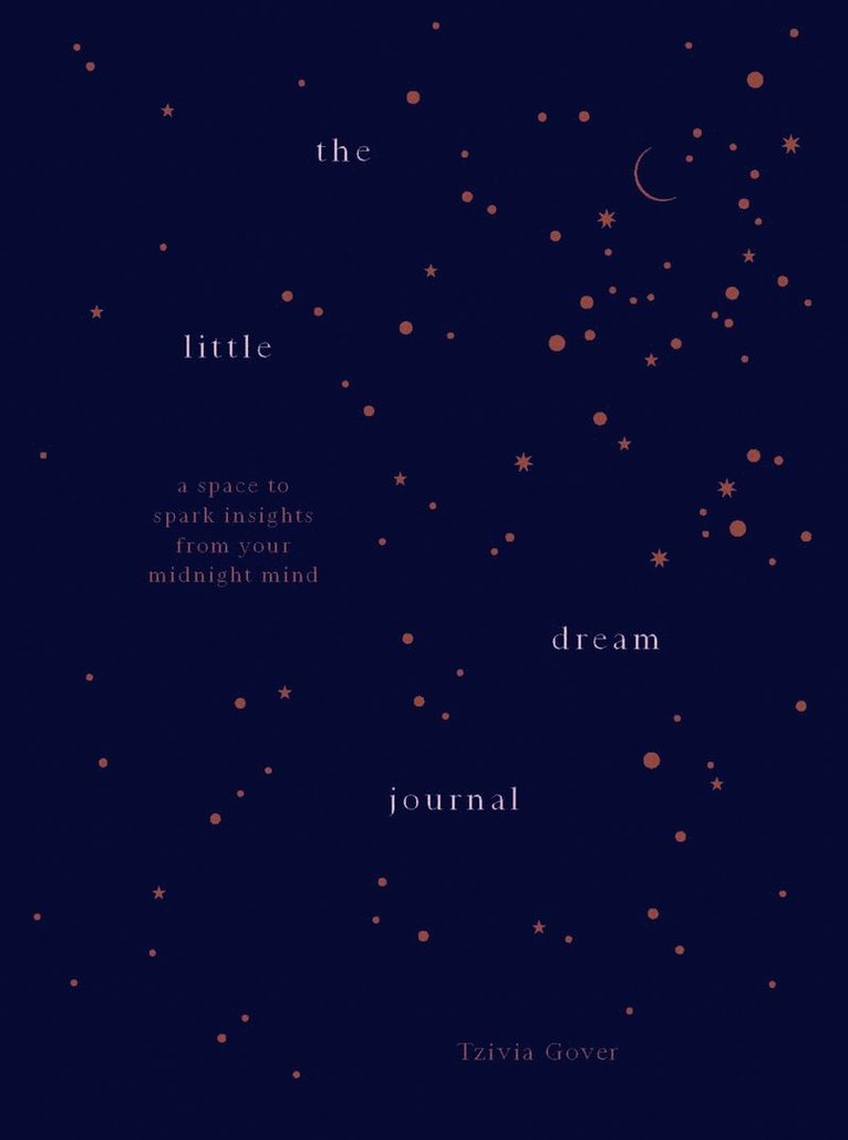 Tzivia Gover - Little Dream Journal, Inbunden