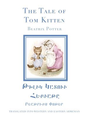 bokomslag Tale of Tom Kitten in Western and Eastern Armenian