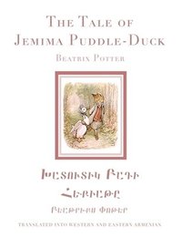 bokomslag The Tale of Jemima Puddle-Duck in Western and Eastern Armenian