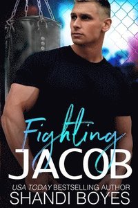 bokomslag Fighting Jacob