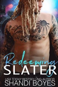 bokomslag Redeeming Slater