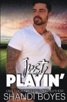 Shandi Boyes - Just Playin', Häftad