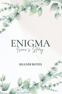 bokomslag Enigma - Isaac's Story Discreet