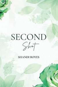 bokomslag Second Shot - Discreet