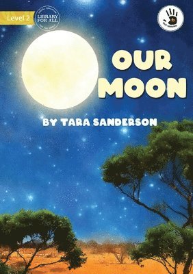 Our Moon - Our Yarning 1