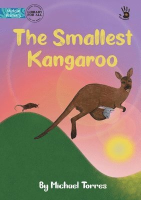 bokomslag The Smallest Kangaroo - Our Yarning