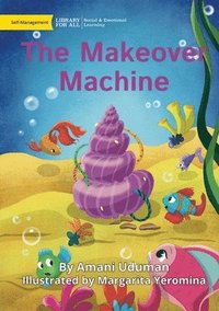 bokomslag The Makeover Machine