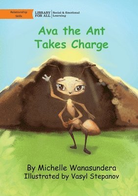 Ava the Ant Takes Charge 1