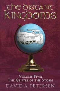 bokomslag Distant Kingdoms Volume Five