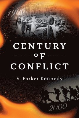 bokomslag Century of Conflict