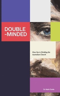 Mark Durie - Double-Minded, Häftad