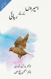 bokomslag Liberty to the Captives (Urdu Edition)