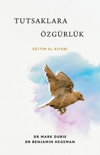 bokomslag Tutsaklara Özgürlük (Liberty to the Captives)