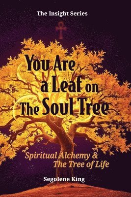 You Are A Leaf On The Soul Tree 1